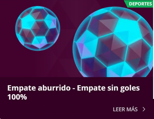 Empate sin goles 100% – Promoción para apuestas aburridas