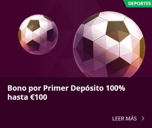 Bono deportivo 100% hasta 100€ por primer depósito